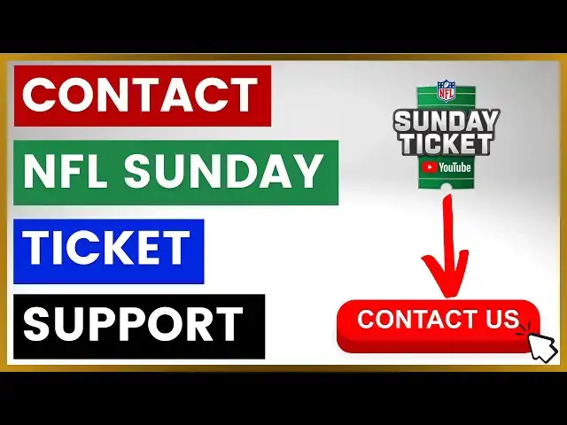 'Video thumbnail for How To Contact NFL Sunday Ticket Support? [in 2025]'