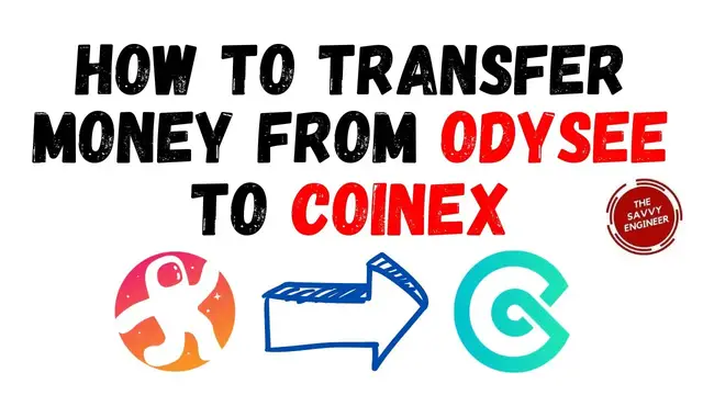 'Video thumbnail for How to Send Money From Odysee to CoinEx in 2023'