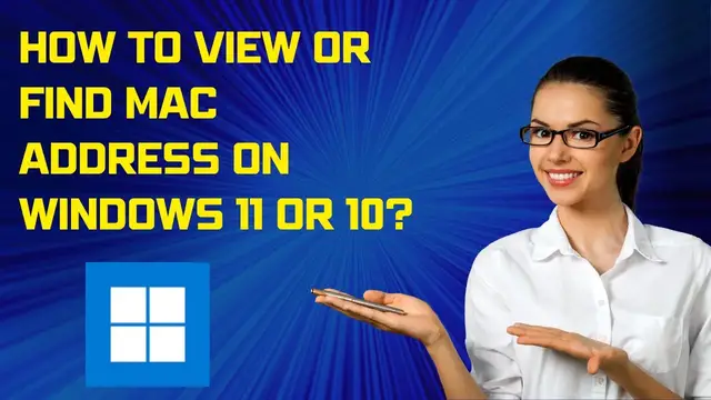 'Video thumbnail for How to View or Find MAC Address on Windows 11 or 10?'
