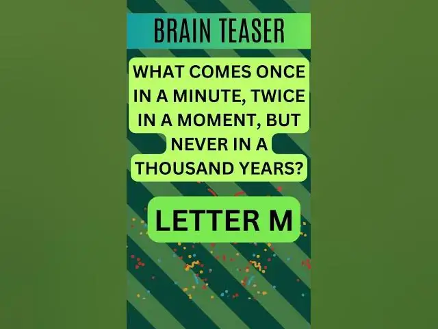 'Video thumbnail for What Comes Once in a Minute, Twice in a Moment, but Never in a Thousand Years? 🤔'