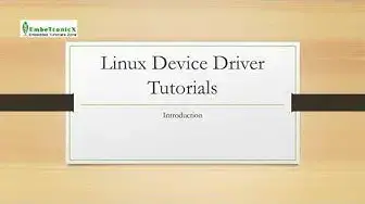 'Video thumbnail for Linux Device Drivers Part 1 -  Introduction'