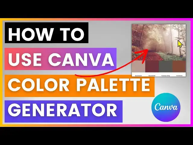 'Video thumbnail for How To Use Canva Color Palette Generator [in 2025]'