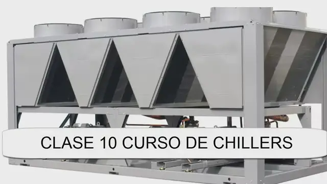 'Video thumbnail for COMO CALCULAR UN CHILLER INDUSTRIAL O ENFRIADORA DE AGUA CLASE 10 CURSO DE CHILLERS'