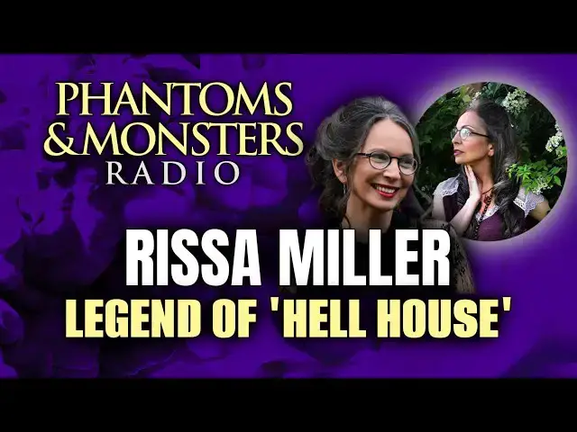 'Video thumbnail for RISSA MILLER - LEGEND OF 'HELL HOUSE' - LON STRICKLER - Live Chat - Q&A - (CREEPY MARYLAND HISTORY)'
