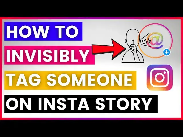 'Video thumbnail for How To Tag Someone On Instagram Stories Without Showing It? [in 2025]'