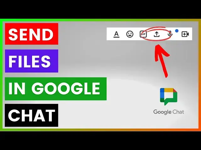 'Video thumbnail for How To Send Files In Google Chat? [in 2025]'