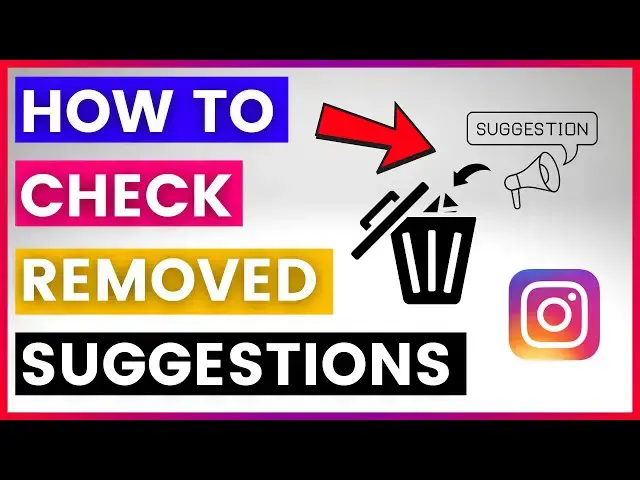 'Video thumbnail for How To Check Removed Suggestions On Instagram? [in 2025]'