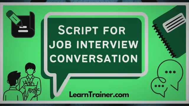 'Video thumbnail for 11 Script for Job Interview Conversation - LearnTrainer.com'