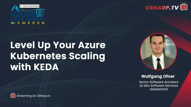 'Video thumbnail for Azure User Group Sweden: Level Up Your Azure Kubernetes Scaling with KEDA'