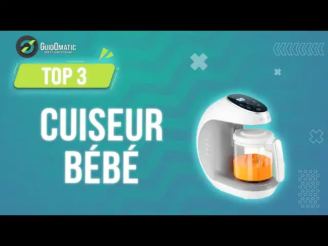 'Video thumbnail for ✨CUISEUR BÉBÉ [TOP 3] 2024 - Comparatif & Guide d'achat! (NOUVEAUTÉS)'