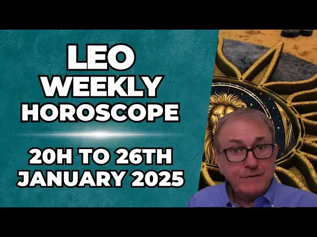 'Video thumbnail for Leo Weekly Horoscope 20th - 26th January 2025 + Astrology insights'