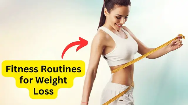 'Video thumbnail for Effective Fitness Routines for Weight Loss Your Ultimate Guide'