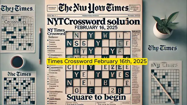 'Video thumbnail for NYT Crossword Answer Sunday February 16, 2025 '