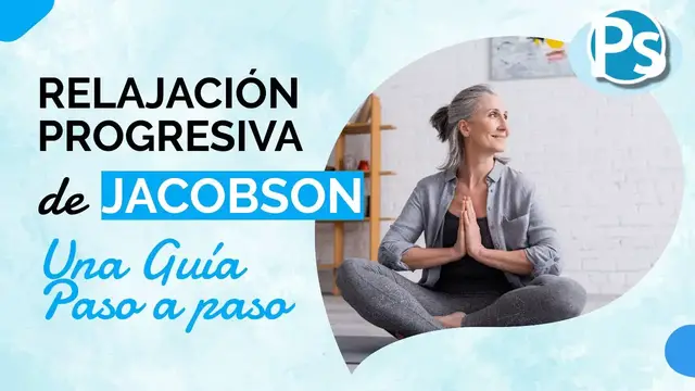 'Video thumbnail for Relajación Muscular Progresiva de Jacobson. Una Guía Paso a Paso'