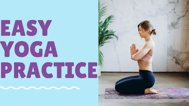 'Video thumbnail for EASY YOGA PRACTICE'