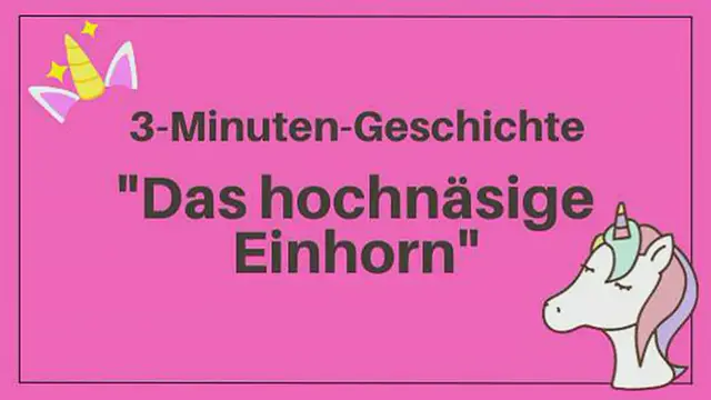 'Video thumbnail for 4-Minuten-Geschichte Einhorn'