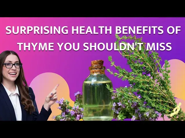 'Video thumbnail for Surprising Health Benefits of Thyme You Shouldn't Miss'