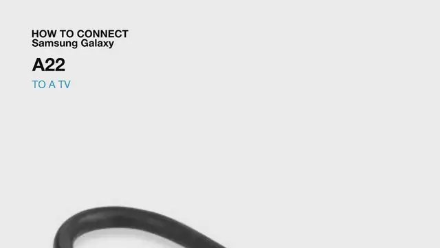 'Video thumbnail for How To Connect Your Samsung Galaxy A22 To A TV'