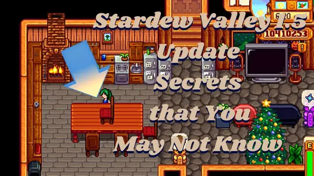 'Video thumbnail for Stardew Valley 1.5 Update Secrets that You May Not Know!!'