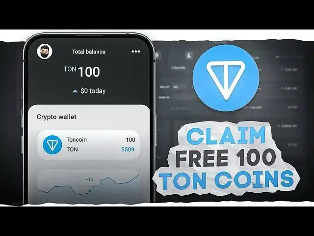 'Video thumbnail for How to Earn Free 100 TON Coins Every 1 Minutes Daily | Instant Withdrawal'