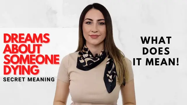 'Video thumbnail for Dreaming of Someone Dying - What Does It Mean?!'