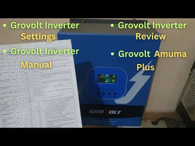 'Video thumbnail for Grovolt Inverter Settings | Grovolt Inverter Manual | Grovolt Inverter Review | Amuma Plus Explained'