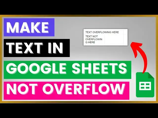 'Video thumbnail for How To Make Text In Google Sheets Not Overflow? [in 2025]'