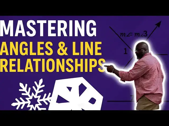 'Video thumbnail for Angles & Line Relationships | Vertical, Adjacent, Complementary & More!'
