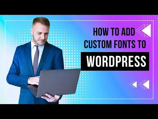 'Video thumbnail for How To Add Custom Fonts to WordPress - FSE Block Editor 2024'