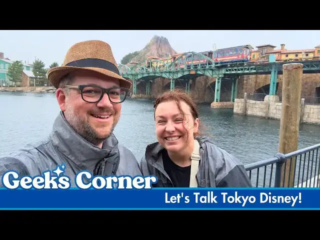 'Video thumbnail for Let's Talk Tokyo Disney! - GEEKS CORNER - Episode #768'