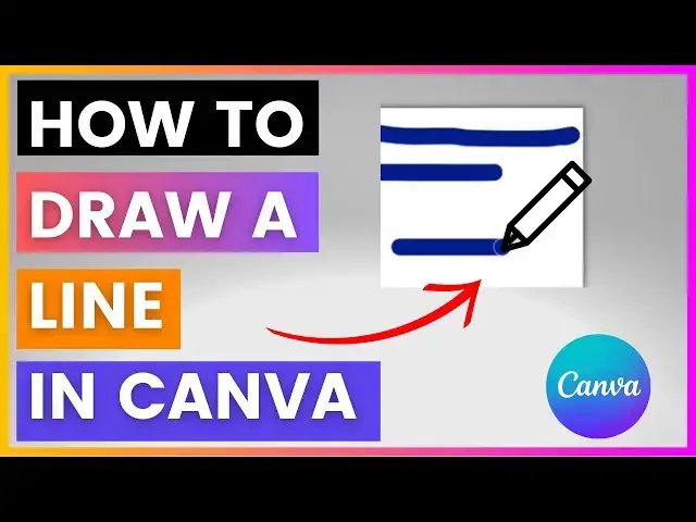 'Video thumbnail for How To Draw A Line In Canva [in 2025]'