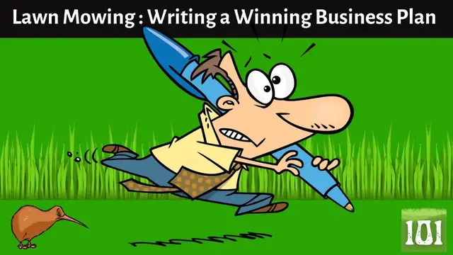 'Video thumbnail for Lawn Mowing   The Simple 7 Step Process for Writing a Winning Business Plan'