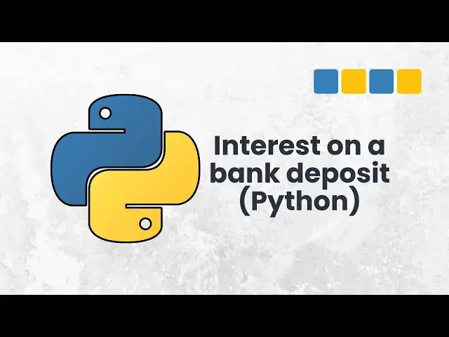 'Video thumbnail for Python Exercise #02: Create a Python program to calculate interest on a bank deposit'