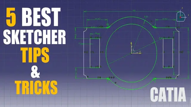 'Video thumbnail for 5 Best Sketcher Tips & Tricks For CATIA Designers in 2023'