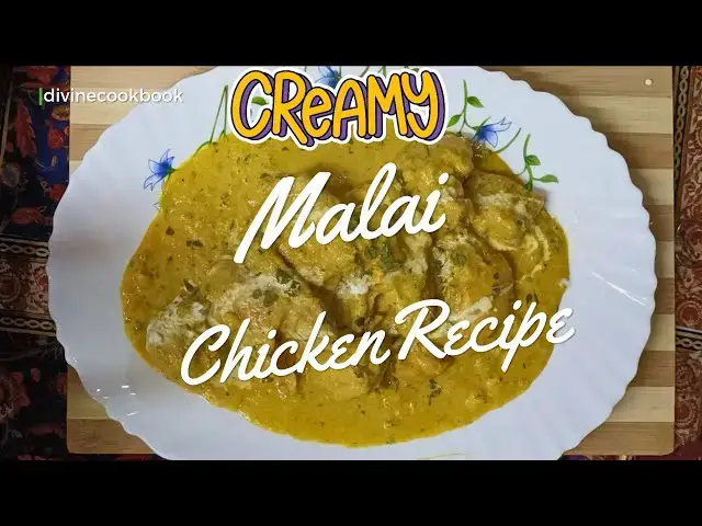 'Video thumbnail for Malai (Creamy) Chicken Recipe. '