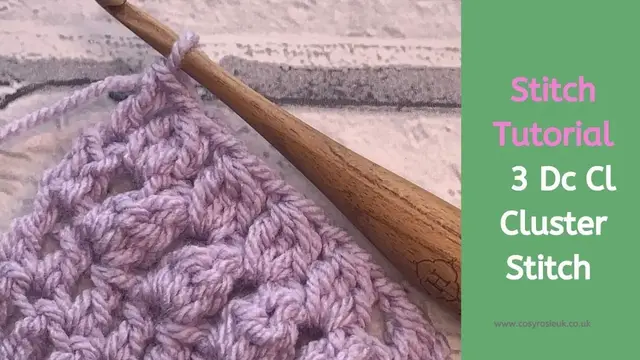 'Video thumbnail for 3 Double Crochet Cluster Stitch'