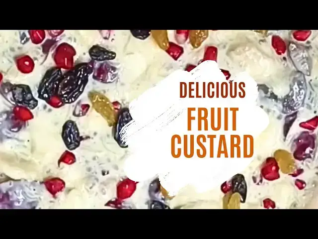 'Video thumbnail for Mouthwatering Fruit Custard'