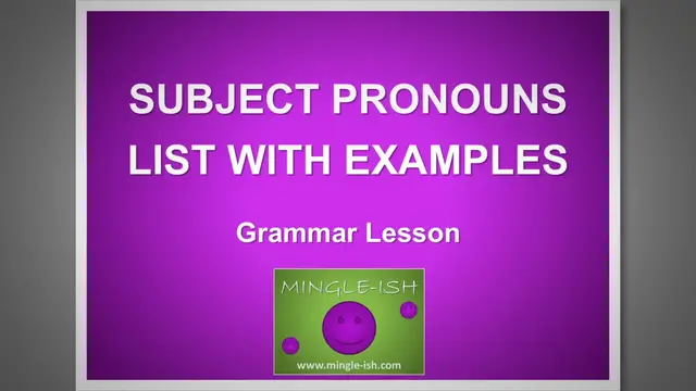 'Video thumbnail for Subject Pronouns List with Examples'