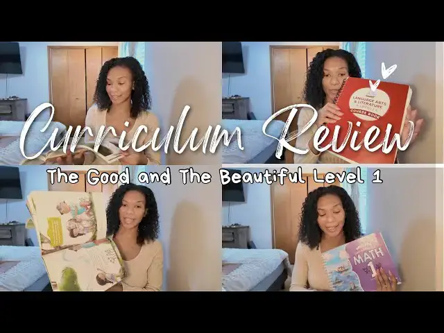 'Video thumbnail for The Good and The Beautiful Curriculum Review: Level 1  Language Arts, Math & Handwriting'