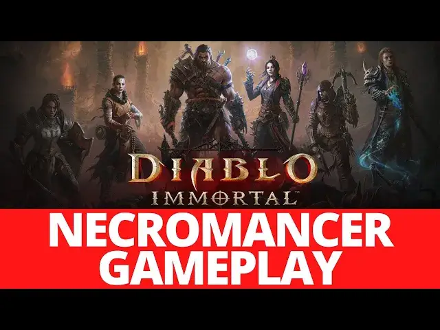 'Video thumbnail for Diablo Immortal - Necromancer Gameplay'