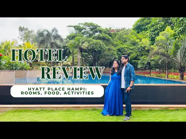 'Video thumbnail for Hyatt Place Hampi Review: One Of The Best Places To Stay In Hampi'