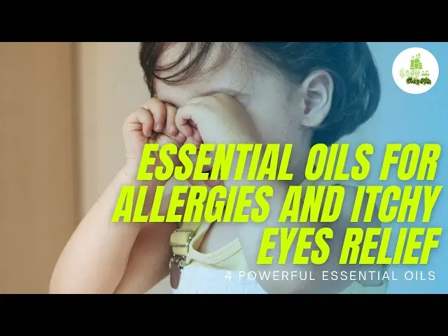 'Video thumbnail for 4 Powerful Essential Oils For Allergies and Itchy Eyes Relief'