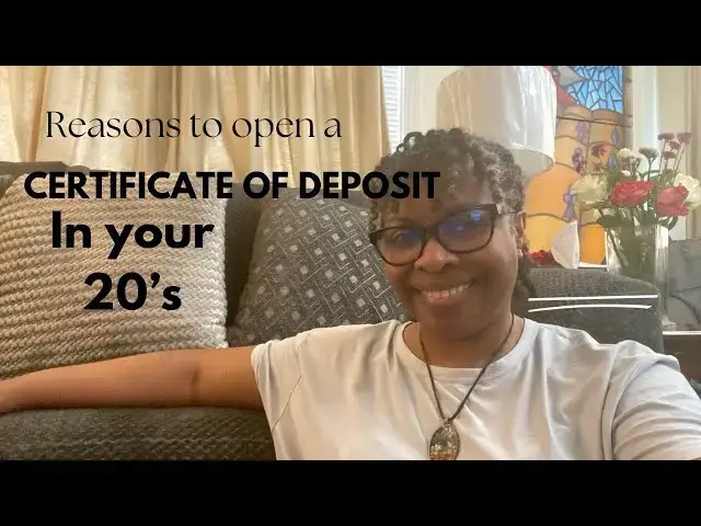 'Video thumbnail for Reasons to open a Certificate Of Deposit in your 20s # #CDs #PersonalFinance #LowRiskInvesting'