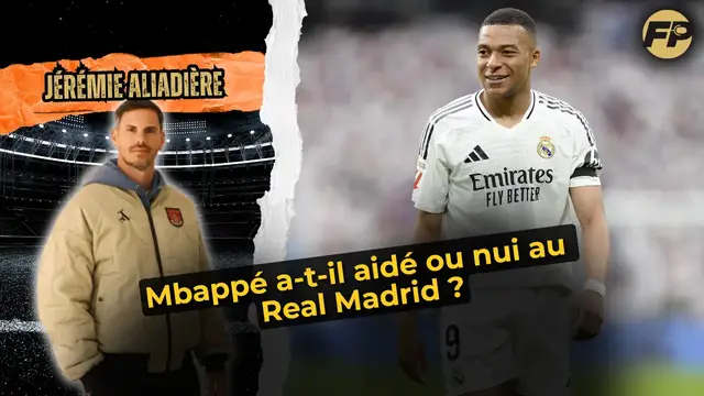 'Video thumbnail for Jérémie Aliadière : Kylian Mbappé a-t-il aidé ou nui au Real Madrid ?'