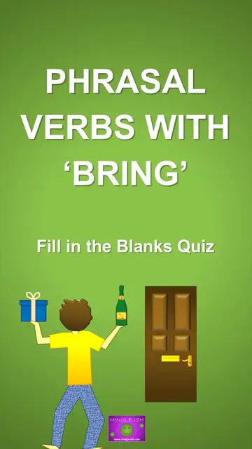 'Video thumbnail for Phrasal Verbs with 'Bring': Fill in the Blanks Quiz #1'