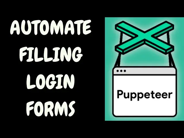 'Video thumbnail for Node.js Puppeteer Automation Tutorial to Fill out Login Form of Website in Browser'