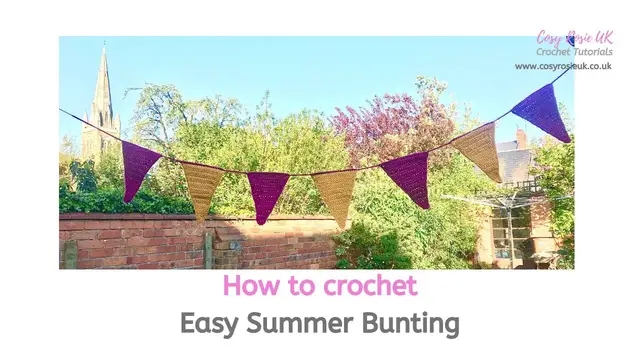 'Video thumbnail for How To Crochet - Easy Summer Bunting'