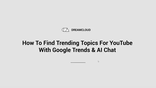 'Video thumbnail for How To Find Trending Topics For YouTube Videos With Google Trends & AI Chat Tool'