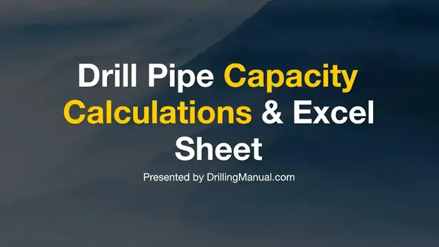 'Video thumbnail for Drilling Manual | Drill Pipe Capacity Calculations & Excel sheet'