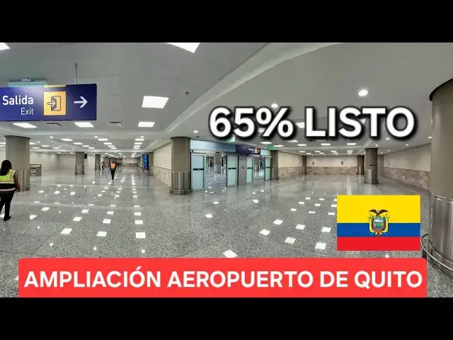 'Video thumbnail for AVANZA la AMPLIACIÓN del AEROPUERTO INTERNACIONAL de QUITO 🇪🇨 | 65+% LISTO ✅'